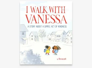 I Walk With Vanessa